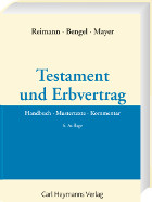 Hammann, in: Reimann/Bengel/Mayer, Testament und Erbvertrag